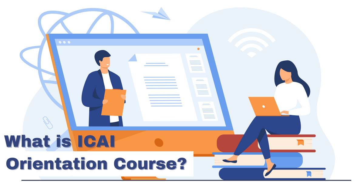 ICAI Orientation Course